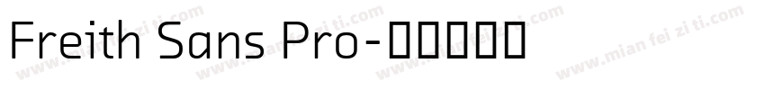 Freith Sans Pro字体转换